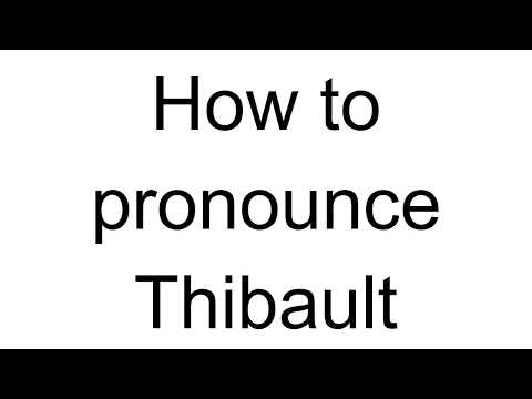 How to Pronounce Thibault (French)