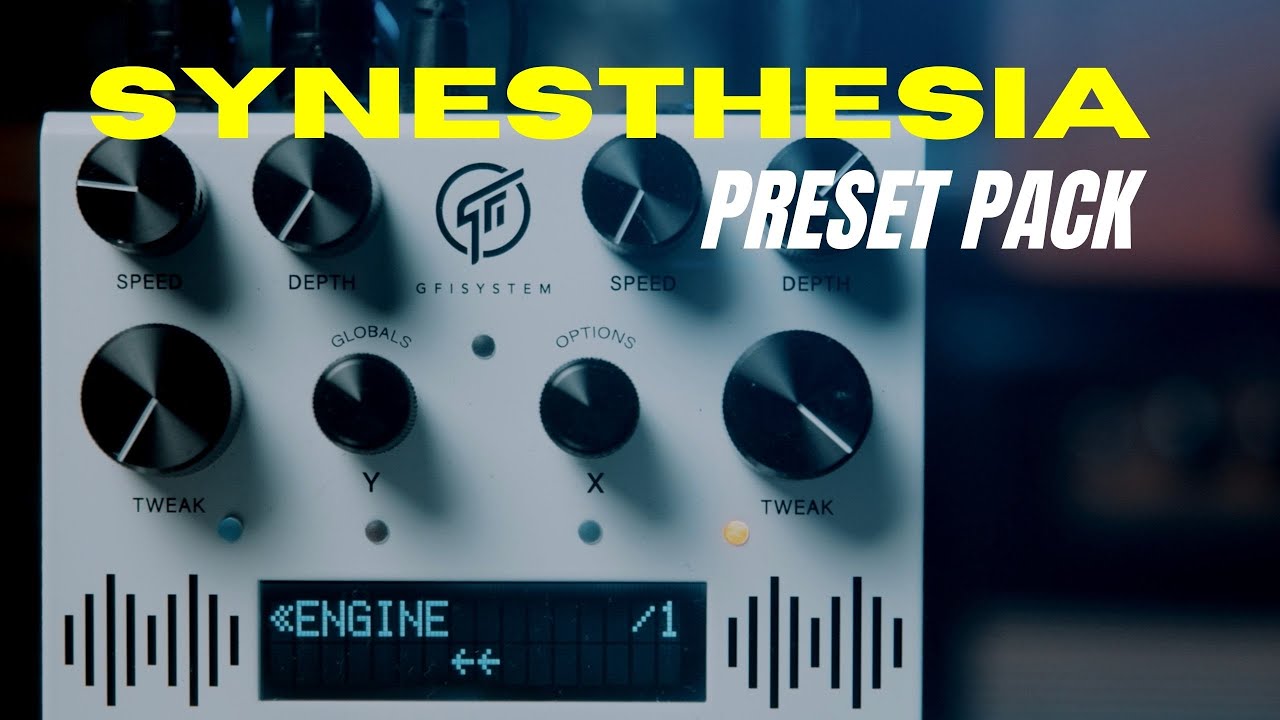 All In One Modulation Machine! GFI System SYNESTHESIA + Preset Pack