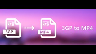 How to convert 3GP to MP4 online for free