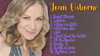 You&#39;re Gonna Make Me Lonesome When You Go-Joan Osborne-Standout singles of 2024-Fashionable