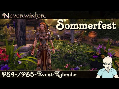 NEVERWINTER: Das Sommerfest! - Event-Kalender 25.07. bis 15.08.2024 - Ereignis PS4/PS5 deutsch