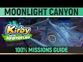 Kirby and the Forgotten Land - Moonlight Canyon - 100% Guide 🏆 All Collectibles & Missions
