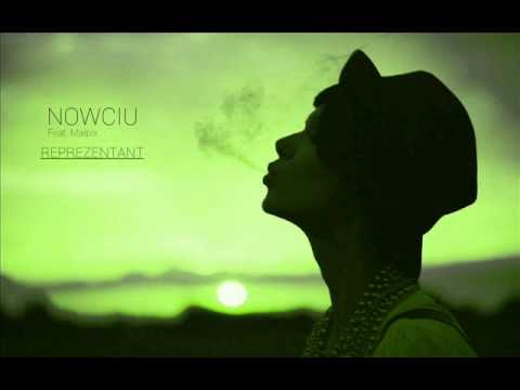 Nowciu - Reprezentant (feat. Małpix)