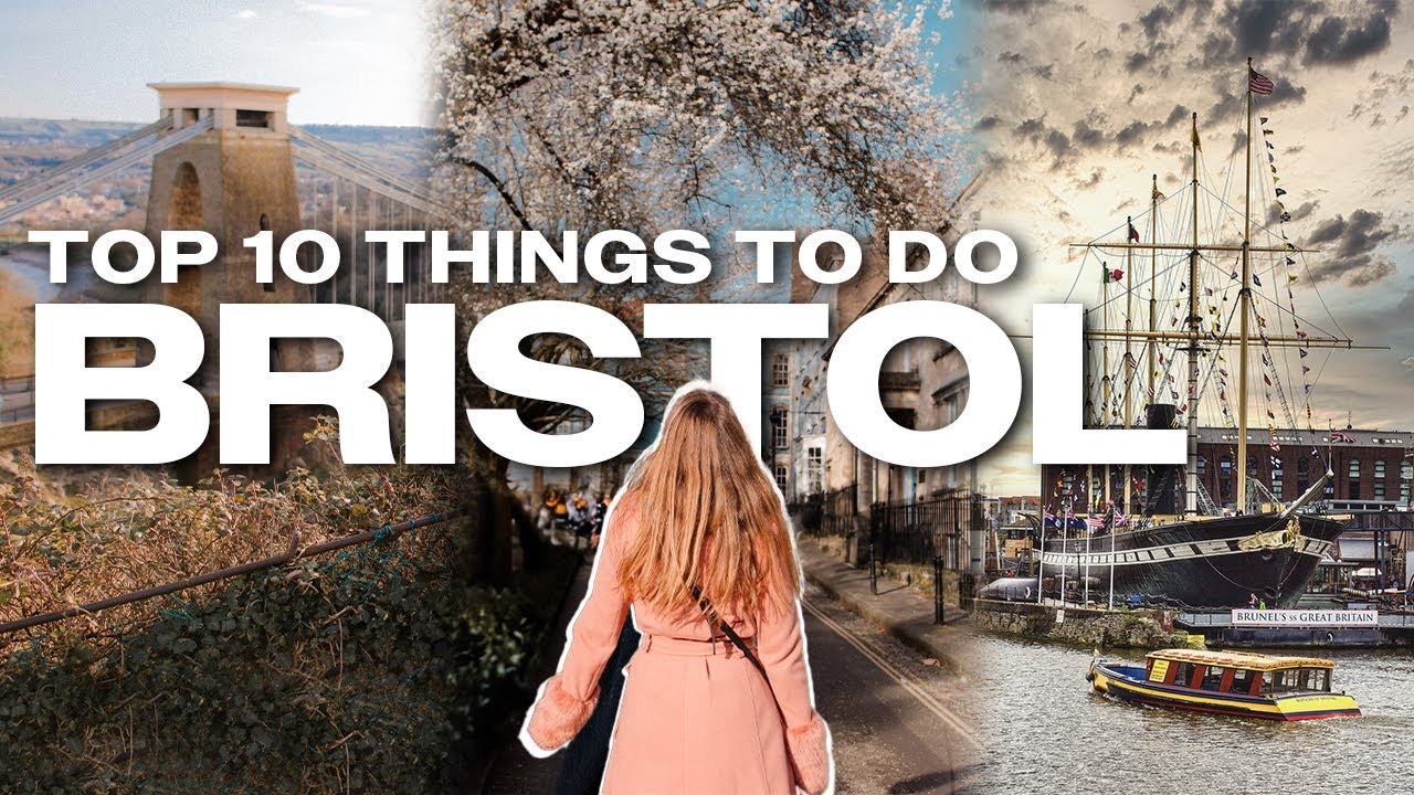 10 Best Things To Do in Bristol, UK | Travel Guide 2026