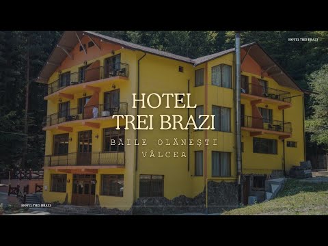 HOTEL TREI BRAZI BAILE OLANESTI  VALCEA, CAZARE CU VEDERE LA MUNTE