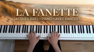 Jacques Brel - La Fanette (avec paroles) - Piano