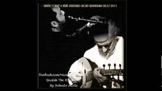 Dhafer Youssef & Hüsnü Senlendirici  - Sevdah The Black Gall