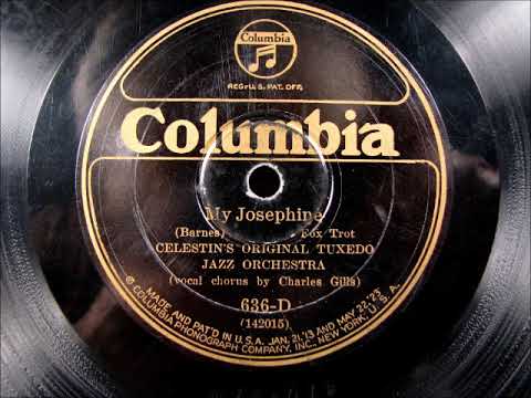 MY JOSEPHINE by Celestin's Original Tuxedo Jazz Orchestra