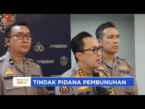 KABID HUMAS PMJ UPDATE KASUS PEMBUNUHAN DI LEBAK BULUS