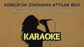 Mümin Sarıkaya - Kerkük'ün Zindanına Attılar Beni (Official Audio)