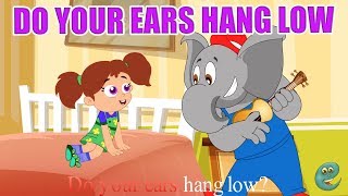 Do Your Ears Hang Low | Nursery Rhymes by EFlashApps