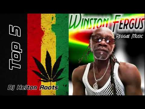 Winston Fergus - Top 5 _ The Best Of Reggae _ Greatest Hits Reggae _ As Melhores Pedras