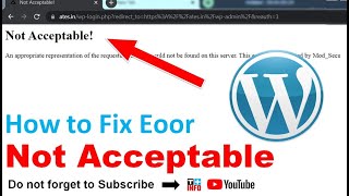 Not Acceptable error - "Not Acceptable Error WordPress - not acceptable error code