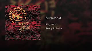 King Kobra   - Breakin out
