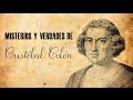 Los Mitos Y Verdades De Cristóbal Colón