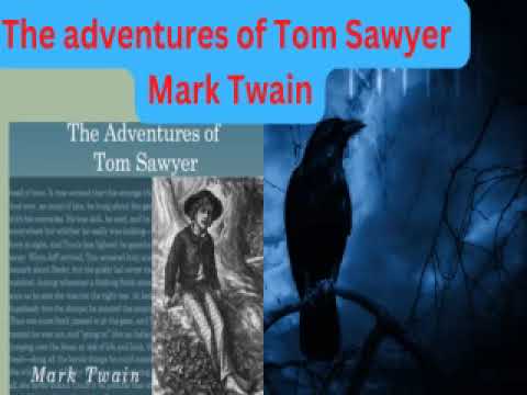 The Adventures of Tom Sawyer| by Mark Twain - Full Audiobook