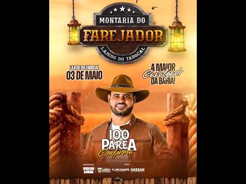 BANDA 100 PAREA - MUNTARIA DO FAREJADOR - LAJEDO DO TABOCAL/BA 2026