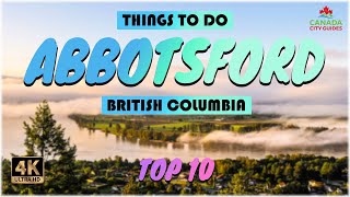 Abbotsford (British Columbia) ᐈ Things to do | What to do | Places to See ☑️ 4K