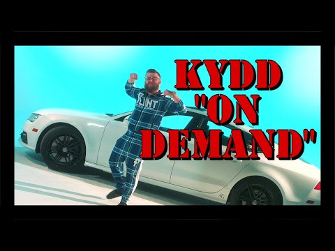 KYDD - "On Demand" OFFICIAL VIDEO SHOT BY. Spencerawolfe