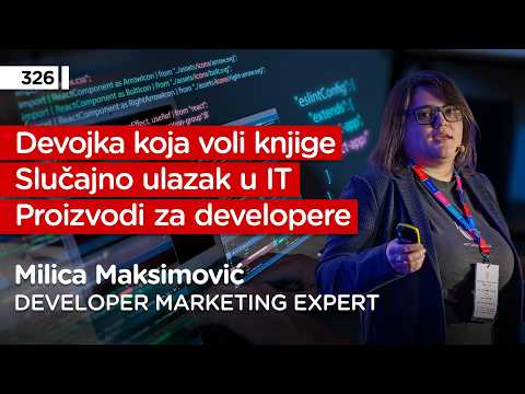 Milica Maksimović, developer marketing expert - Pojačalo podcast EP 326