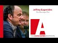 Jeffrey Eugenides on The Marriage Plot - The John Adams Institute