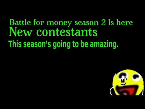 Battle for money season 2 intro