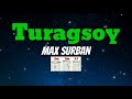 TURAGSOY - MAX SURBAN: Lyrics & Chords