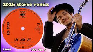Bob Dylan - Lay Lady Lay - 2026 remix 4K