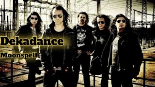 Moonspell-Dekadance Subtitulado Español