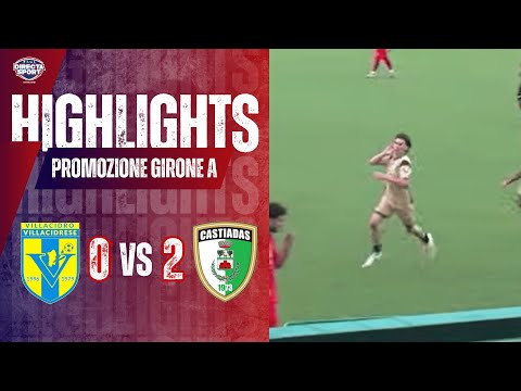 Football Promotion Group A – Villacidrese Calcio-Castiadas 1973 0-2 (Highlights)