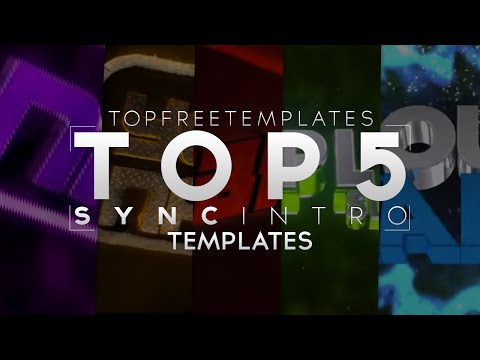 (BEST) Top 5 FREE SYNC Intro Templates 2015
