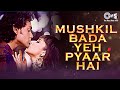 BOBBY DEOL Becheniya Betabiyan Mushkil Bada Yeh Pyar Hai Gupt Manisha Alka Udit Nostalgia Hit