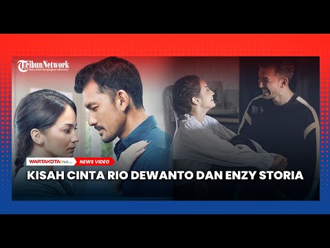 Kisah Romantis Rio Dewanto dan Enzy Storia