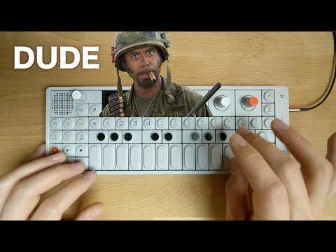 "I'M A DUDE!" — OP-1 Chill Remix of RDJ in Tropic Thunder Video