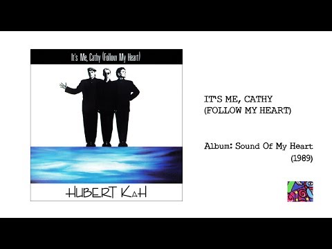 download lagu mp3 mp4 Hubert Kah Its Me Cathy, download mp3 Hubert Kah Its Me Cathy free download, download mp3 Hubert Kah Its Me Cathy