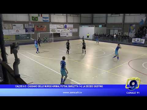 Calcio a 5 - Cassano delle Murge-Grimal Futsal Barletta 1-0, la decide Giustino