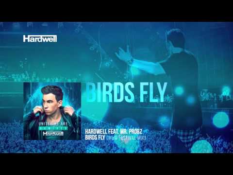 Hardwell feat. Mr. Probz - Birds Fly (W&W Festival Mix) [FULL] [#UWAREMIXED 14/15]