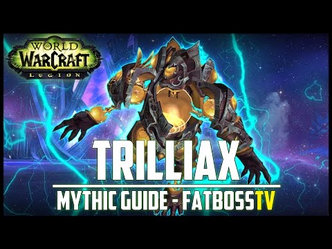 Trilliax Mythic Guide - FATBOSS