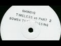 Shindig Check It Out Timeless EP Part 2 1994