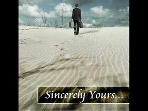And Then There Was You - Sincerely Yours...