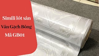 Simili Lót Sàn - Thảm Nhựa Trải Sàn Vân Gạch Bông Xưa Mã GB01