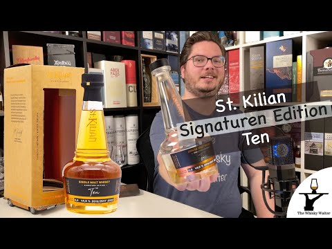 St.  Kilian Signature Edition Ten Verkostungsvideo #Whiskyvlog