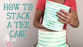 How To Stack A Tier Cake