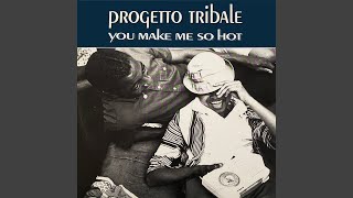 You Make Me so Hot (Funky Mix)