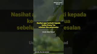 Download lagu Nasihat agar berbakti kepada kedua Orang Tua - Ustadz Abdul Somad mp3