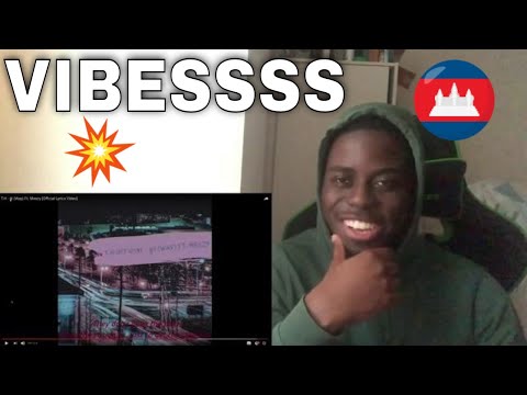 UNDERATED CAMBODIAN RAPPER ? T.H - ផ្លូវ (Way) Ft. Meezy [Official Lyrics Video] REACTION 🇰🇭
