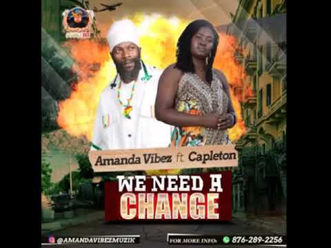 Amanda Vibez “We need a change” featuring Capelton