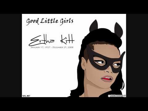 Eartha Kitt - Good little girls