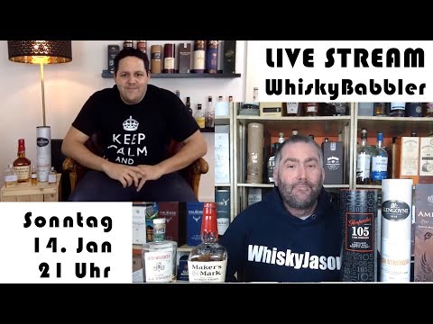 #591 Live Stream Whisky Verkostung mit WhiskyBabbler am Sonntag 14 Jan um 21 Uhr Video #591