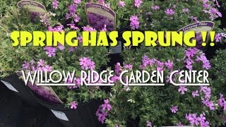 Spring Has Sprung At Willow Ridge Garden Center